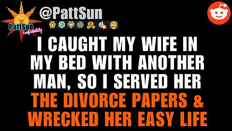 Caught my CHEATING WIFE in my bed with another man, So I served her the divorce papers!