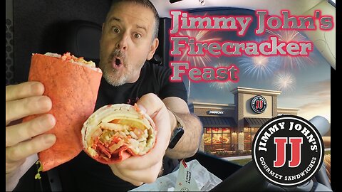 Jimmy John's Firecrack Feast!