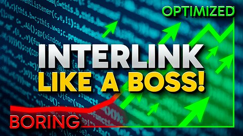 Interlinks: Don't Overthink It!