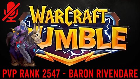 WarCraft Rumble - Baron Rivendare - PVP Rank 2547