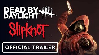 Dead by Daylight - Official Slipknot Collection Trailer