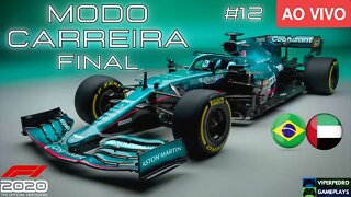 [LIVE] F1 2020 Modo Carreira - Final | GPs Brasil e Abu Dhabi | #12 (Logitech G923)