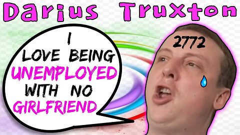 Darius Truxton Continues To Have No Girlfriend, No Job, & No Car