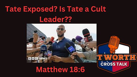 Andrew Tate Exposed? New Evidence Emerges in Tate Case! Matthew 18:6