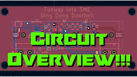 Funway into SME (Project 2 - Ding Dong Doorbell: Part 1)