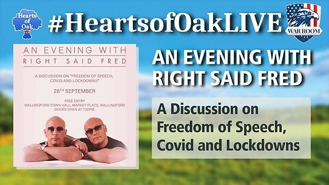 Hearts of Oak - An Evening with Right Said Fred