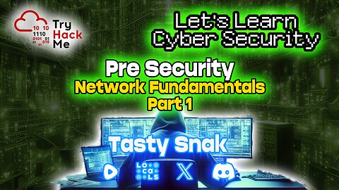Let's Learn Cyber Security: Try Hack Me - Pre Security - Network Fundamentals : Part 1 | 🚨RumbleTakeover🚨