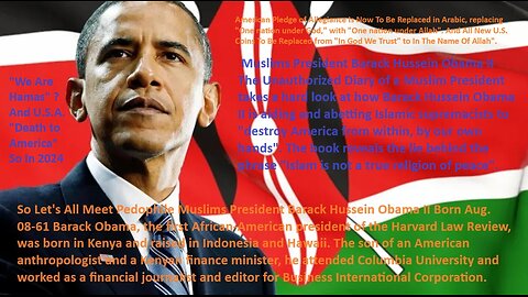 So Let's All Meet Pedophile Muslims President Barack Hussein Obama II Born Aug. 08-61