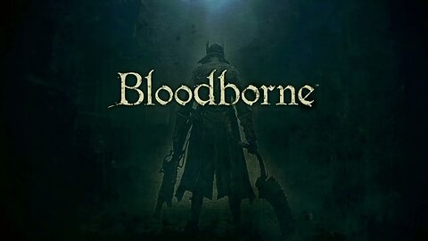 Bloodborne Walkthrough Gameplay Part 1 - Intro (NO COMMENTARY) #gaming #walkthrough #bloodborne