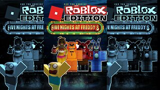 FNAF (NOT REALLY): Roblox Edition