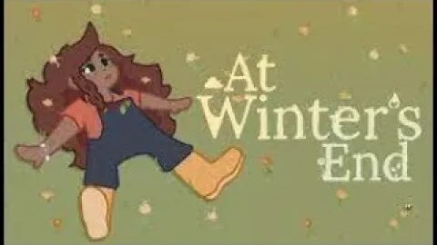 At Winter's End [Part:3] -: Noel and The Journey To Help Find a Home :- Random Games Random Day's