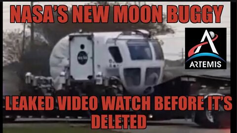Exclusive- New Artemis Moon Buggy Video sent to me by NASA Employee Leaked video