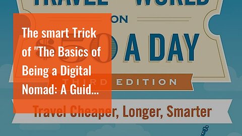 The smart Trick of "The Basics of Being a Digital Nomad: A Guide to Living and Working Remotely...