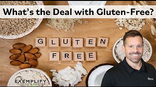 What's the deal with gluten-free?