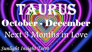 Taurus *One Expression of Love Changes Everything Between You & Ends Their Situation* Oct-Dec Love