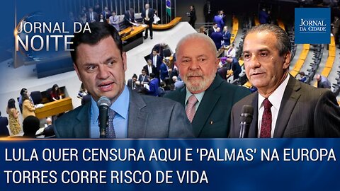 Autoritário, Lula quer censura aqui e 'palmas' na Europa / Torres corre risco de vida - 26/03/23