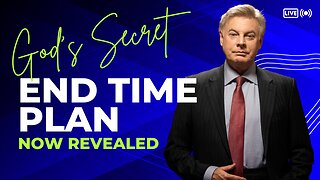 God's Secret End Time Plan Now Revealed | Lance Wallnau