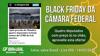 GF BRASIL Notícias - Atualizações das 21h - terça-feira patriótica - Live 056 - 14/03/2023!