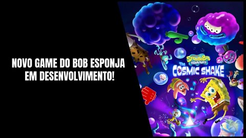 Bob Esponja Calça Quadrada O Tremor Cósmico é Anunciado para PS4, Xbox One, Nintendo Switch e PC
