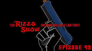 The Rizzo Show [Ep 49]
