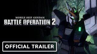 Mobile Suit Gundam Battle Operation 2 - Official Steam Launch Trailer