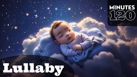 Baby Sleep Music, Lullaby for Babies To Go To Sleep ♫ Music for Babies 0-12 Months Brain Development