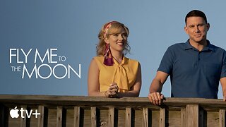 Trailer - FLY ME TO THE MOON - 2024