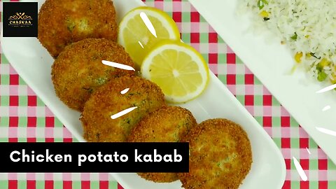 Chicken Potato Kabab _ RECIPE _ Chaskaa Foods