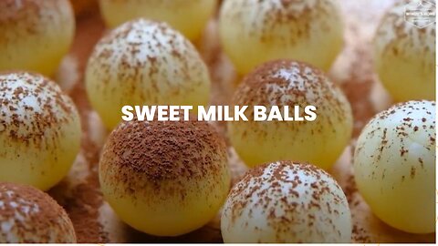 Sweet Milk Balls | Amazing Recipe in 5 minutes