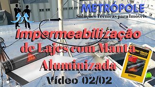 Impermeabilização com Manta Aluminizada (2/2)