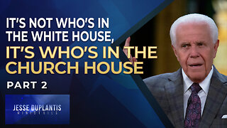 It’s Not Who’s In The White House, It’s Who’s In The Church House, Part 2