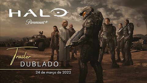 Halo | 1ª Temporada | Trailer oficial dublado | 2022