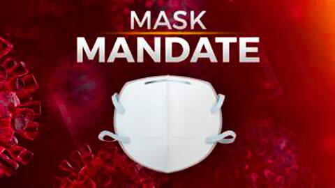 Mask Mandate Madness Memories