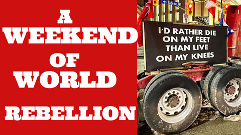 A Weekend of World Rebellion