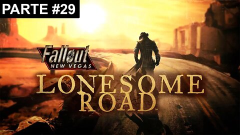 Fallout: New Vegas - [Parte 29] - DLC - Lonesome Road - [Parte 4] - Modo HARDCORE - 1440p