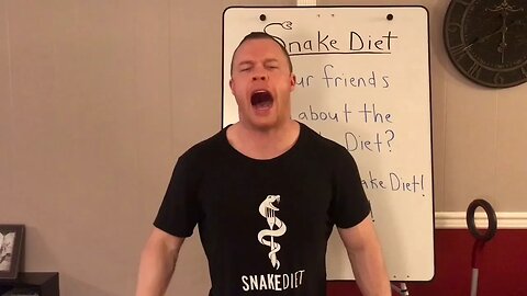 DO YOUR FRIENDS KNOW ABOUT THE SNAKE DIET?