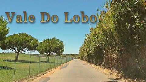 Welcome To Vale Do Lobo