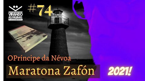 O Prícipe da Névoa Carlos Ruiz Zafón #74 Por Armando Ribeiro irando as Páginas