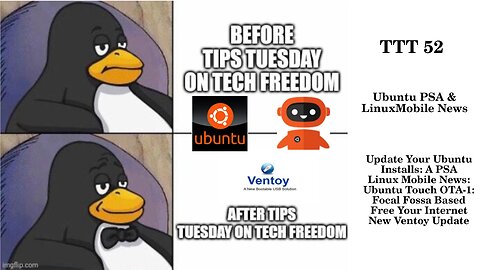 TTT 52: Ubuntu PSA & Linux Mobile News