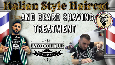 ASMR Italian Barber shop- Italian style haircut and beard shaving treatment Enzo Coiffeur