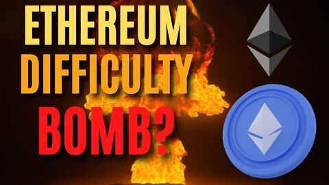 Ethereum Difficulty Bomb?