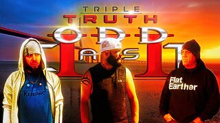 [ODD TV] Triple Truth ODDcast | Ep 01 | 3rd Time's a Charm [Dec 28, 2021]