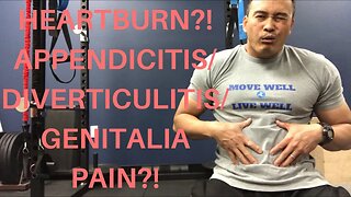 HEARTBURN?! APPENDICITIS/DIVERTICULITIS/GENITALIA PAIN?! DO THIS! | Dr Wil & Dr K