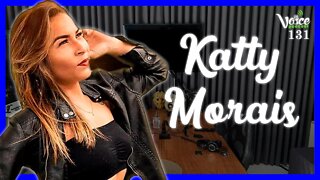 CANTORA RORAIMENSE DE DESTAQUE ( KATTY MORAIS ) - Voice Podcast #131