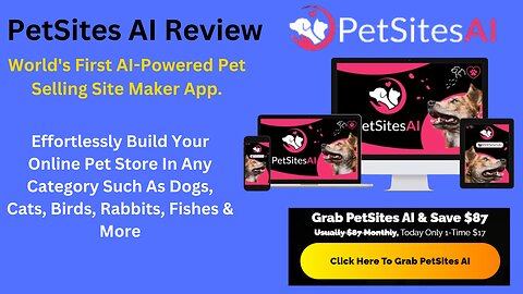 PetSites AI Review – World’s First AI-Powered Pet Selling Site Maker App.