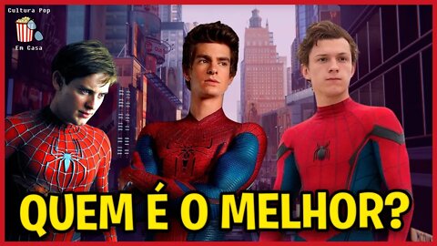 QUEM É O MELHOR HOMEM ARANHA?