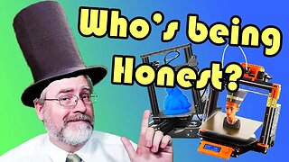 What is the most honest 3D Printer Company?