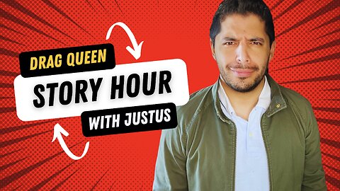 DRAG QUEEN STORY HOUR WITH JUSTUS