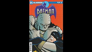 DC Classics: The Batman Adventures -- Issue 7 (2021, DC Comics) Review