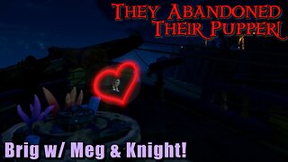 Sea of Thieves - Brig with Knight & Meg
